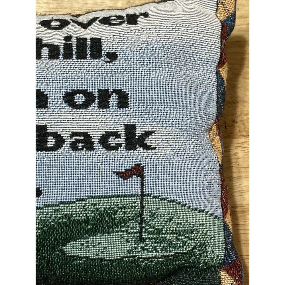 Golf Tapestry Throw Pillow I’m not over the Hill I’m on the back nine Green Blue